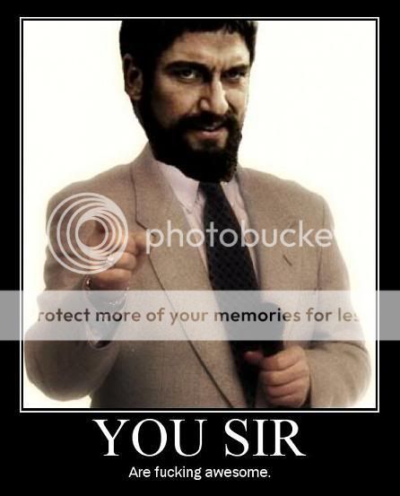 Forum Image: http://i551.photobucket.com/albums/ii464/TheDarkStarAlchemist/you_sir_are_awesome.jpg